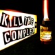 Kill The Complex