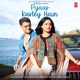 Pyaar Kartey Hain Single