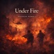 Under Fire Single