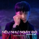 Nếu Như Ngày Đó feat Fay Single