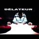 Délateur Single