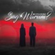 Sag Warum Single