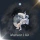 Wherever I go Single
