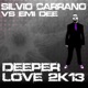 Deeper Love 2k13 Re Work Single
