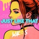 Just Like That Single