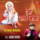 O Sai Baba Single