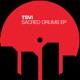 Sacred Drums EP