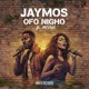 OFO NIGHO Single