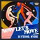 Now Let s Move Single