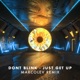 JUST GET UP MACROLEV Remix Single