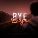 Bye Bye feat Nata Record Single