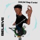 Believe feat Kenny u sureboi Single