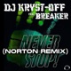 Never Stop Norton Remix feat Breaker Remixes Single