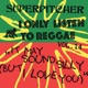 I Only Listen to Reggae Vol 14 It May Sound Silly But I Love You DJ Mix
