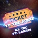 Ticket To the Stars feat Larrin Single
