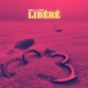 Libéré Single