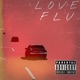 Love Flu Single