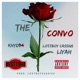 The Convo feat Lo tboy Cassius Liyah Single