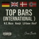 TOP BARS International feat N E MAZU Kenjii AlexP Single