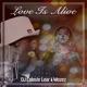 Love Is Alive Single