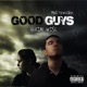 Good Guys feat theweedave Single