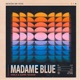 Madame Blue Sesión En Vivo EP