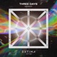 Three Days Single
