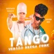 Tango feat Jovem Dex Single