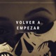 Volver a Empezar Single