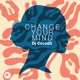 Change Your Mind Single