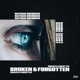 Broken Forgotten feat Daniel Scany Single