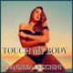 TOUCH MY BODY Radio Edit Single