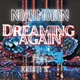 Dreaming Again feat Kristi K Single