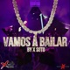 Vamos A Bailar Single
