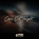 Come Out Tonight Single