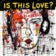 Is This LOve Single
