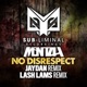 No Disrespect Remixs Single