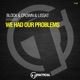We Had Our Problems Single