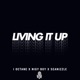 Living It Up Single