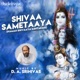 Shivaa Sametaaya Namah Shivaaya Ashtakam EP