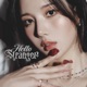 Hello Stranger Single
