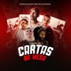Cartas na Mesa feat MC Bruno MS MC FELIPH Single