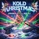 Kold Khristmas feat NSU AJ Single