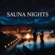 Sauna Nights Single