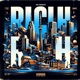 Rich Rich feat Dj Mo Single