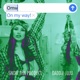On My Way feat Daddie Juju Single