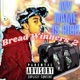 Bread Winners 2 My Name Is Rick Single