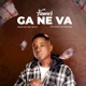 Ga Ne Va Single