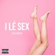 I lé sex Single