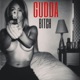 Gudda Bitch Single
